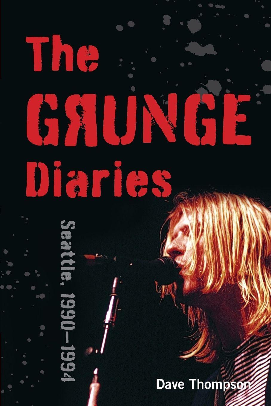 Buchcover: The Grunge Diaries