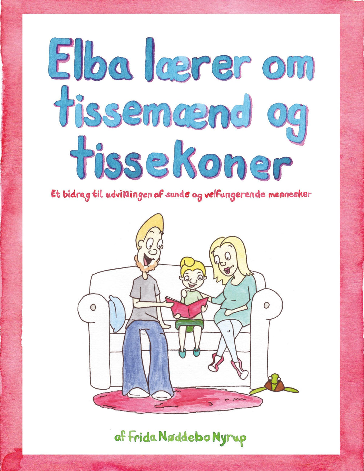 Buchcover: Elba lærer om tissemænd og tissekoner