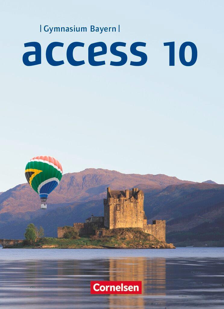Access 10. Jahrgangsstufe - Bayern - Schülerbuch