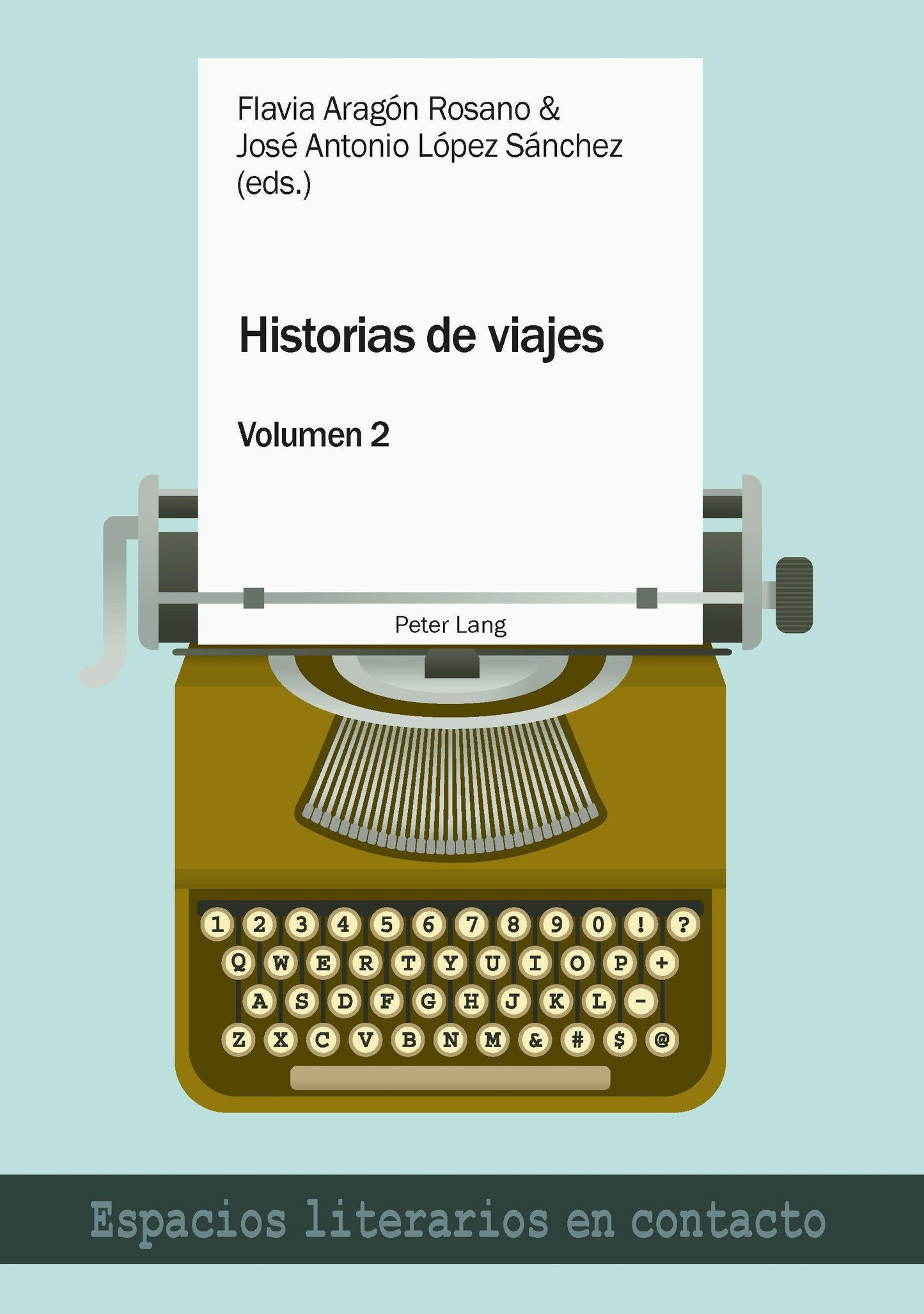 Historias de viajes vol. 2