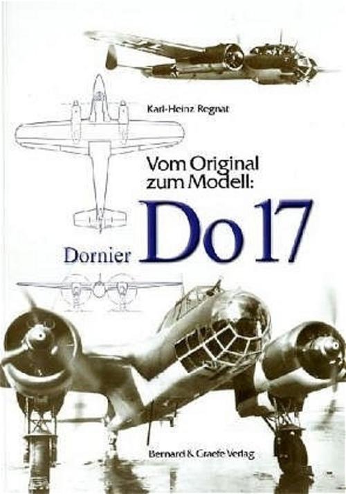 Buchcover: Vom Original zum Modell: Dornier Do 17