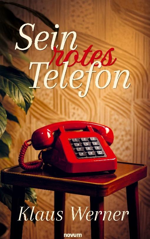 Sein rotes Telefon