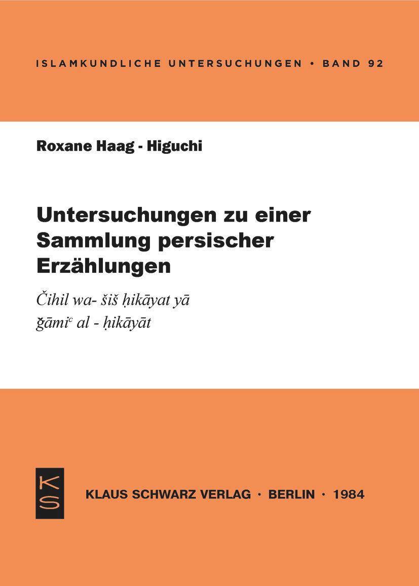 Untersuchungen zu einer Sammlung persischer Erzählungen