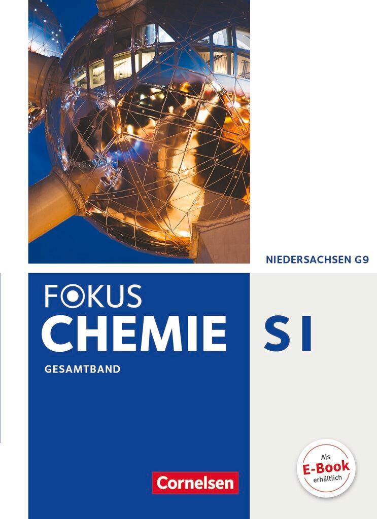 Fokus Chemie Gesamtband. Schülerbuch Gymnasium Niedersachsen