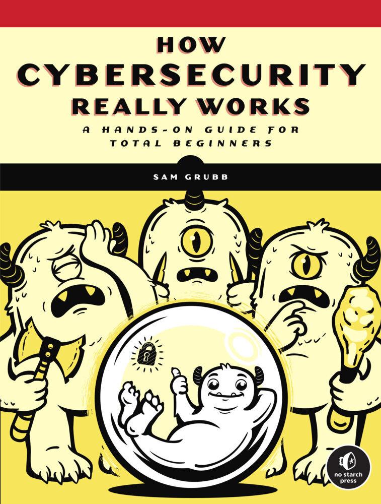 Buchcover: How Cybersecurity Really Works