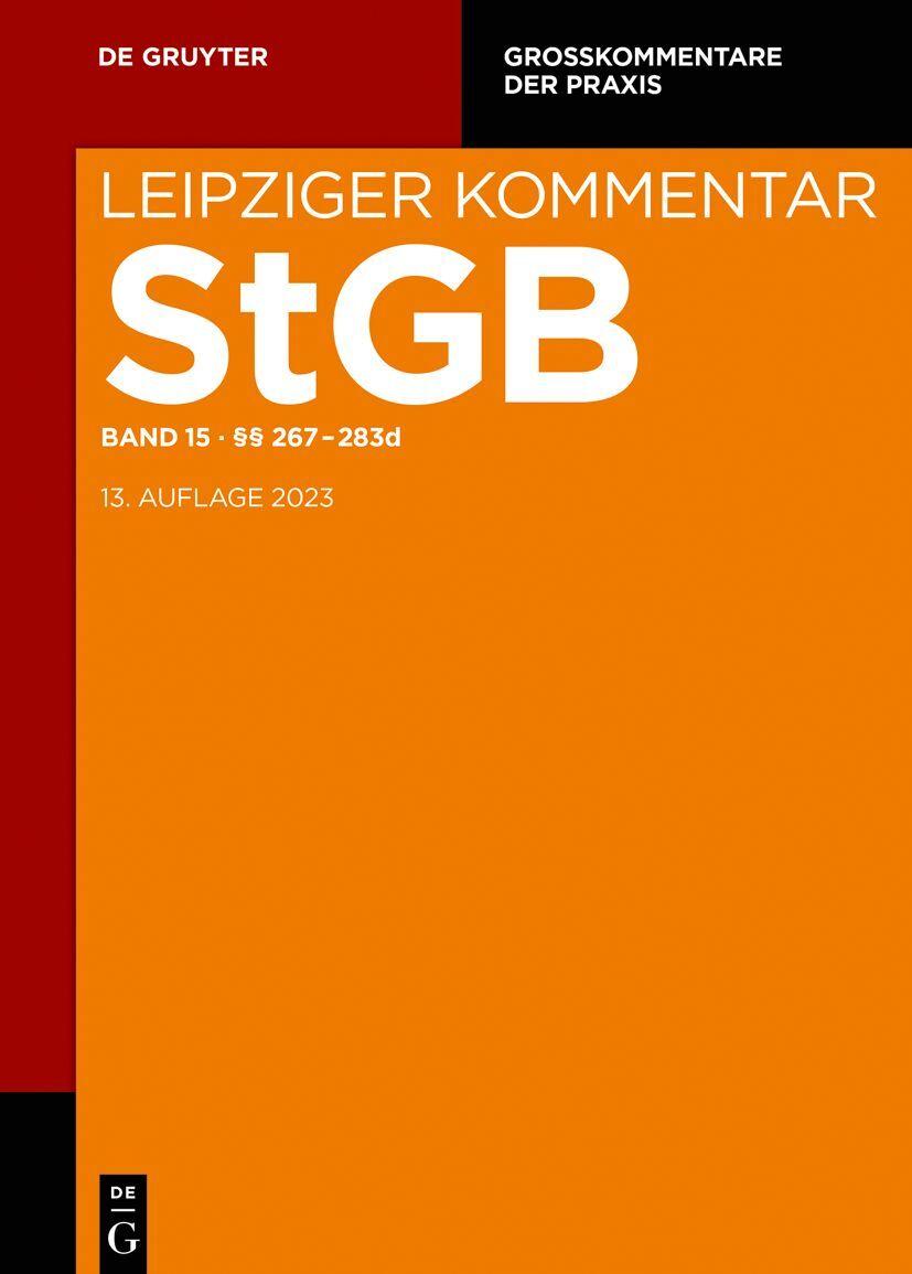 Strafgesetzbuch. Leipziger Kommentar, §§ 267-283d