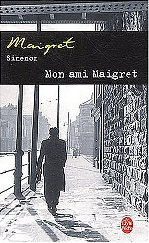 Mein Freund Maigret