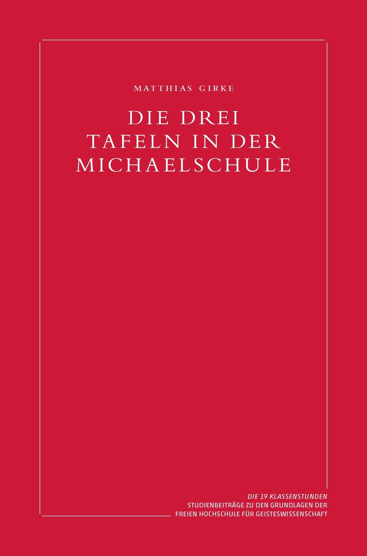 Buchcover: Die drei Tafeln in der Michaelschule