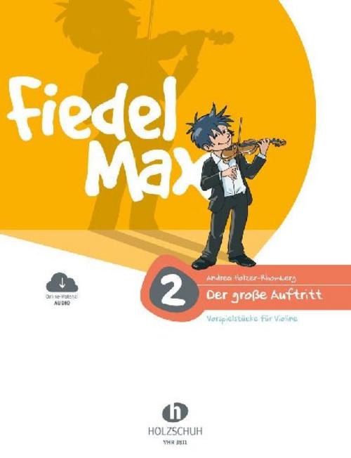 Fiedel-Max - Der große Auftritt, Band 2