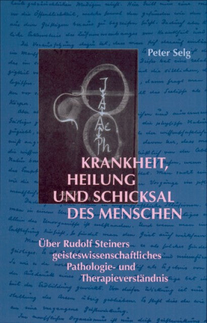 Buchcover: Krankheit, Heilung und Schicksal des Menschen