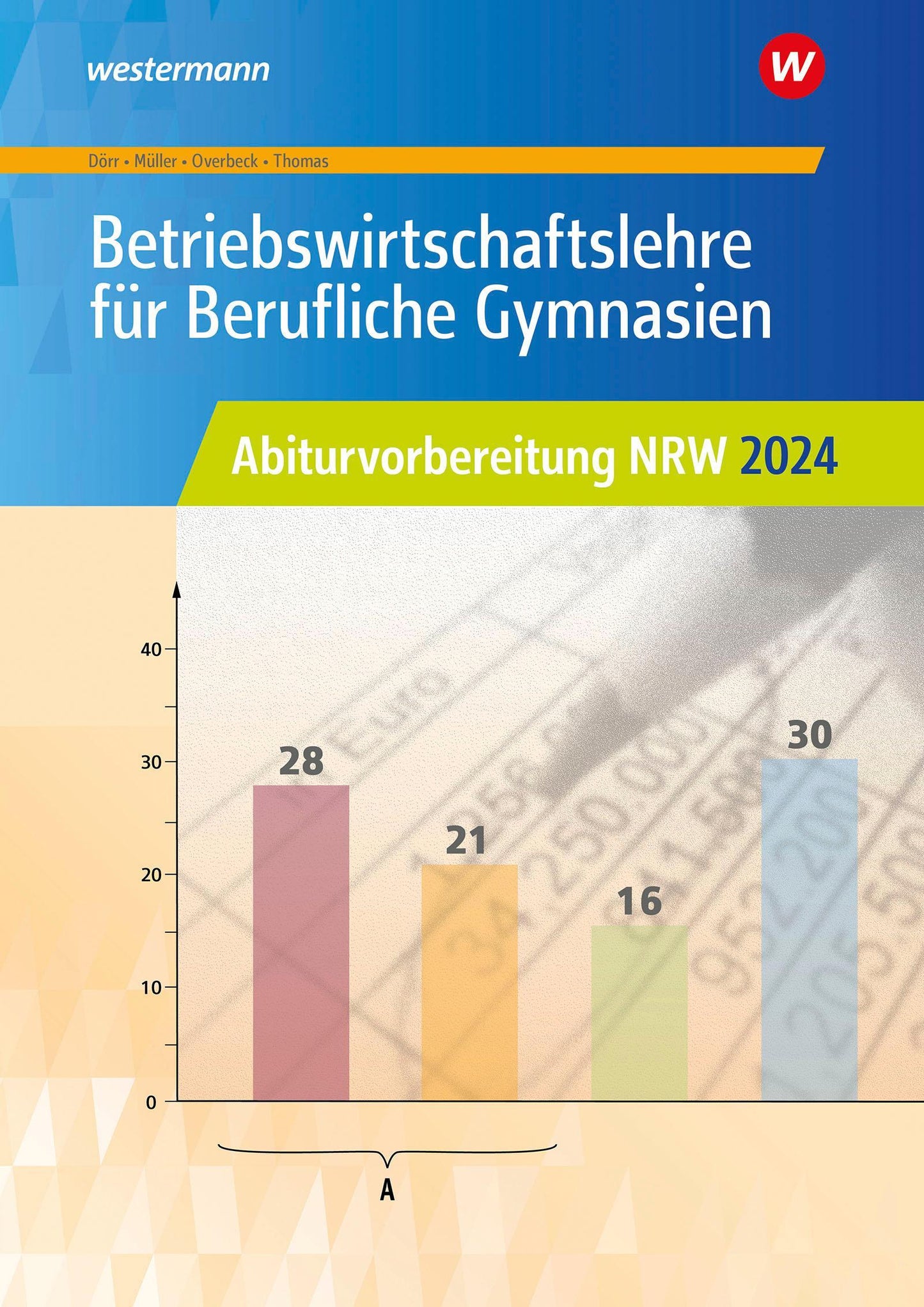 Betriebswirtschaftslehre für Berufliche Gymnasien