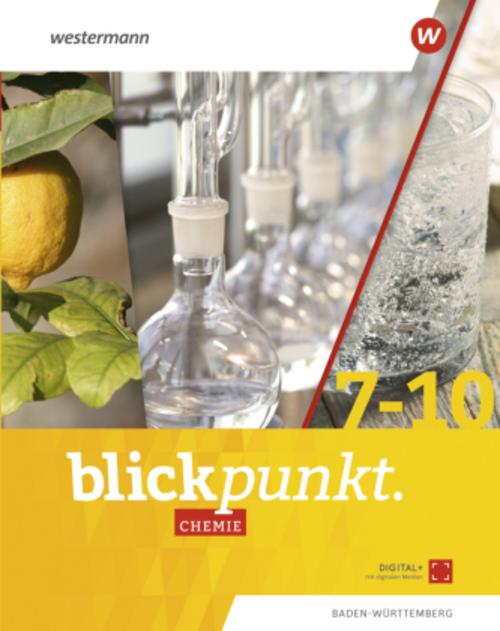 Blickpunkt Chemie. Gesamtband. Für Baden-Württemberg