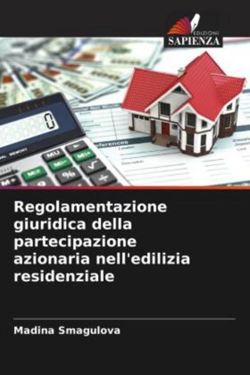 Regolamentazione giuridica della partecipazione azionaria nell'edilizia residenziale