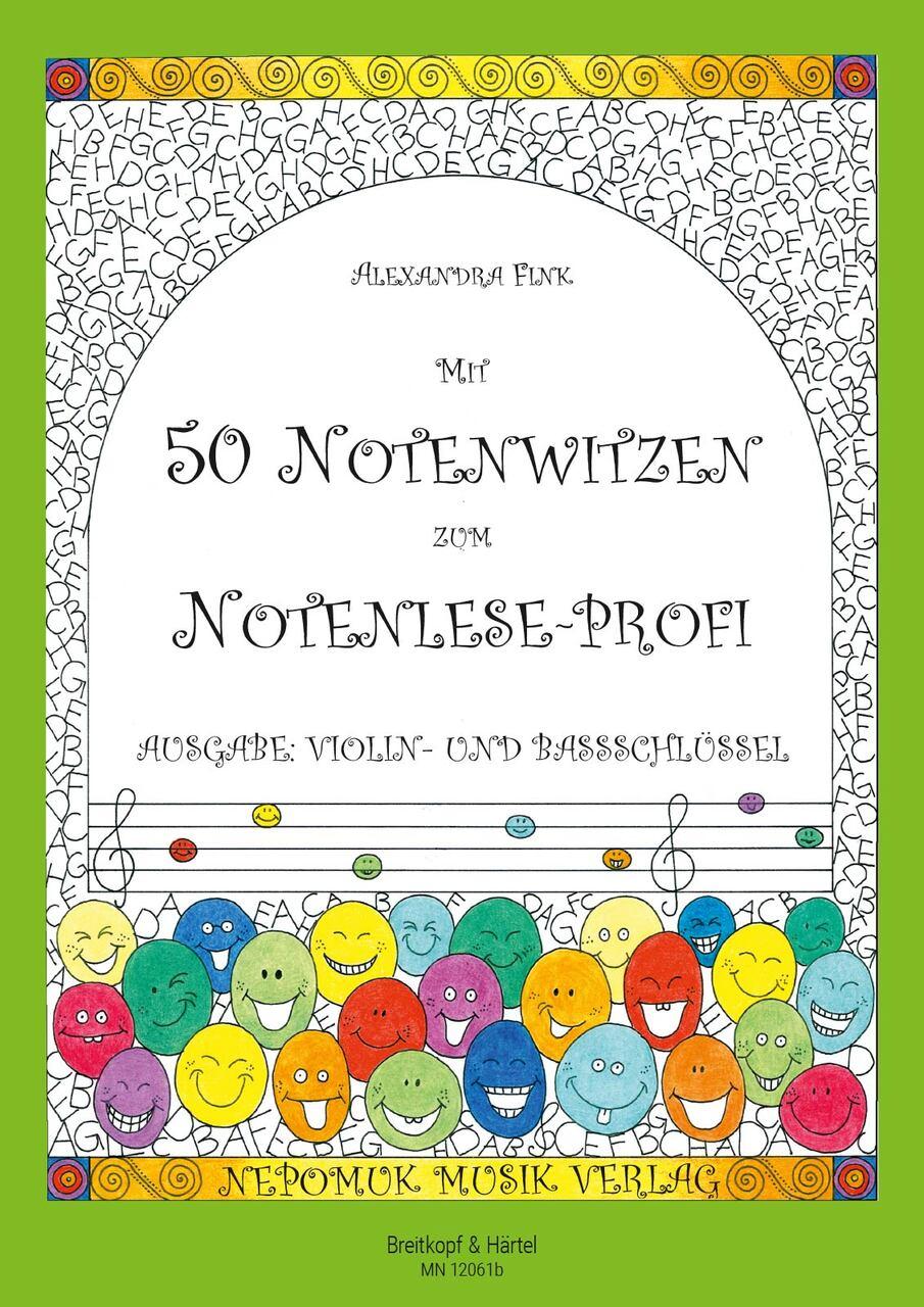 Mit 50 Notenwitzen zum Notenlese-Profi, Ausgabe: Violin- und Bassschlüssel
