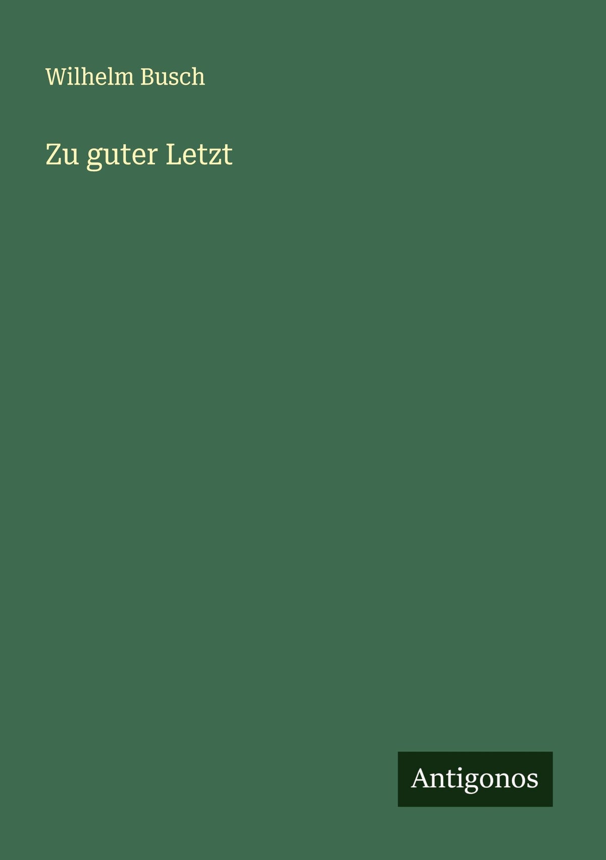 Buchcover: Zu guter Letzt