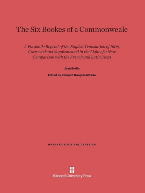 The Six Bookes of a Commonweale