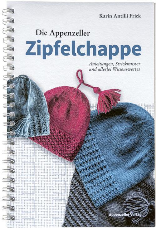 Buchcover: Die Appenzeller Zipfelchappe