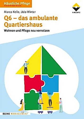 Buchcover: Q6 - Das ambulante Quartiershaus