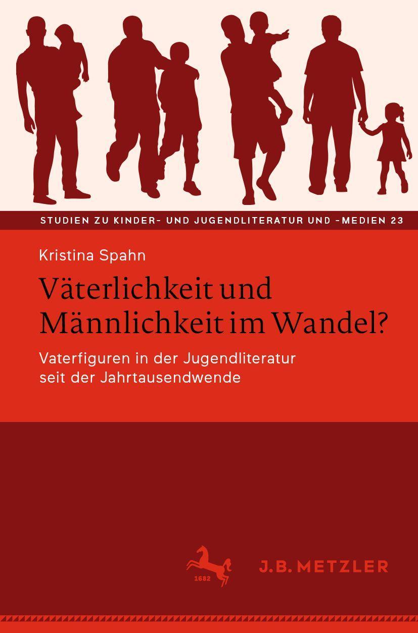 Väterlichkeit und Männlichkeit im Wandel?