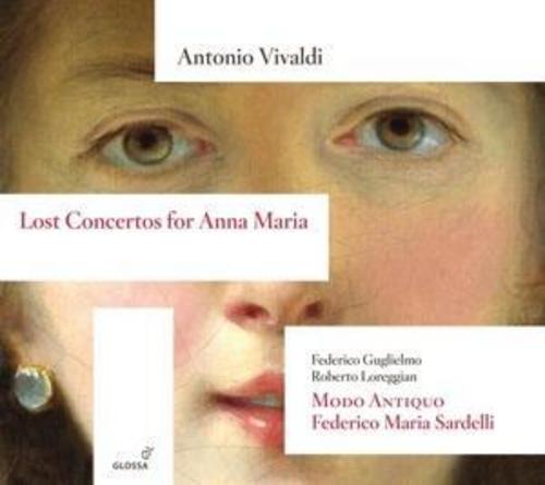 Vivaldi : Lost Concertos for Anna Maria