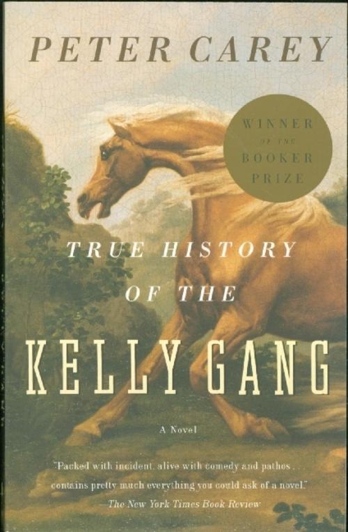True History of the Kelly Gang