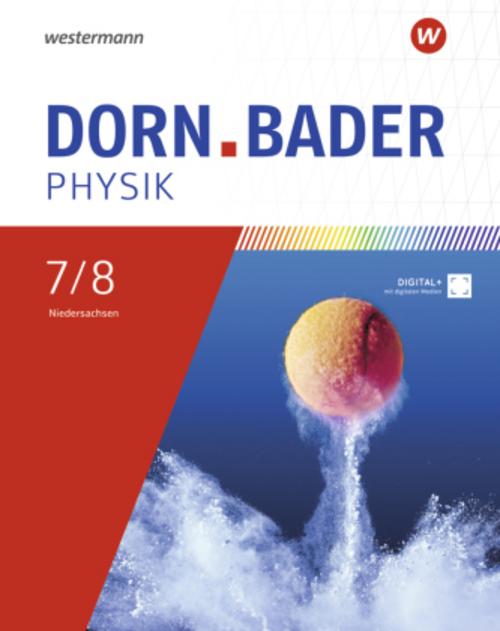 Dorn / Bader Physik SI 7 / 8. Schulbuch. Für Niedersachsen