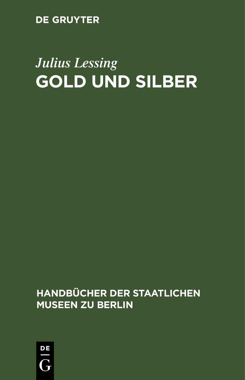 Gold und Silber
