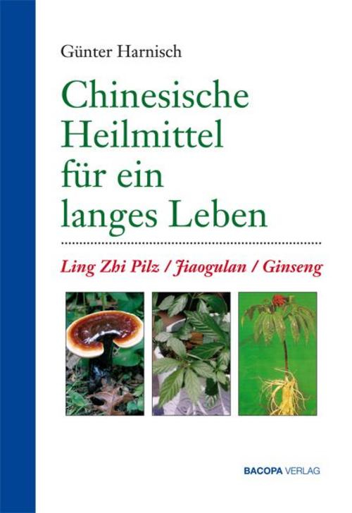 Buchcover: Chinesische Heilmittel für ein langes Leben