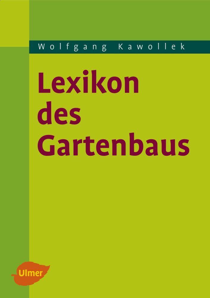 Buchcover: Lexikon des Gartenbaus