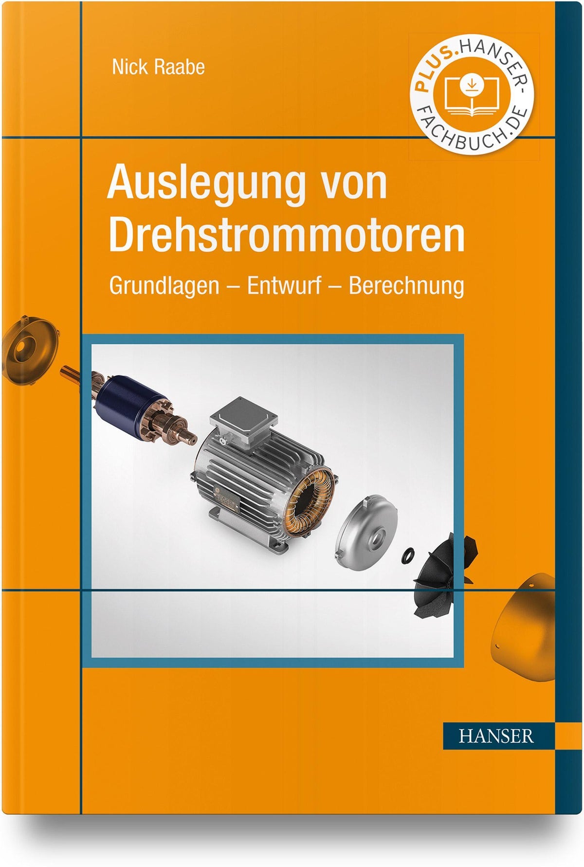 Buchcover: Auslegung von Drehstrommotoren
