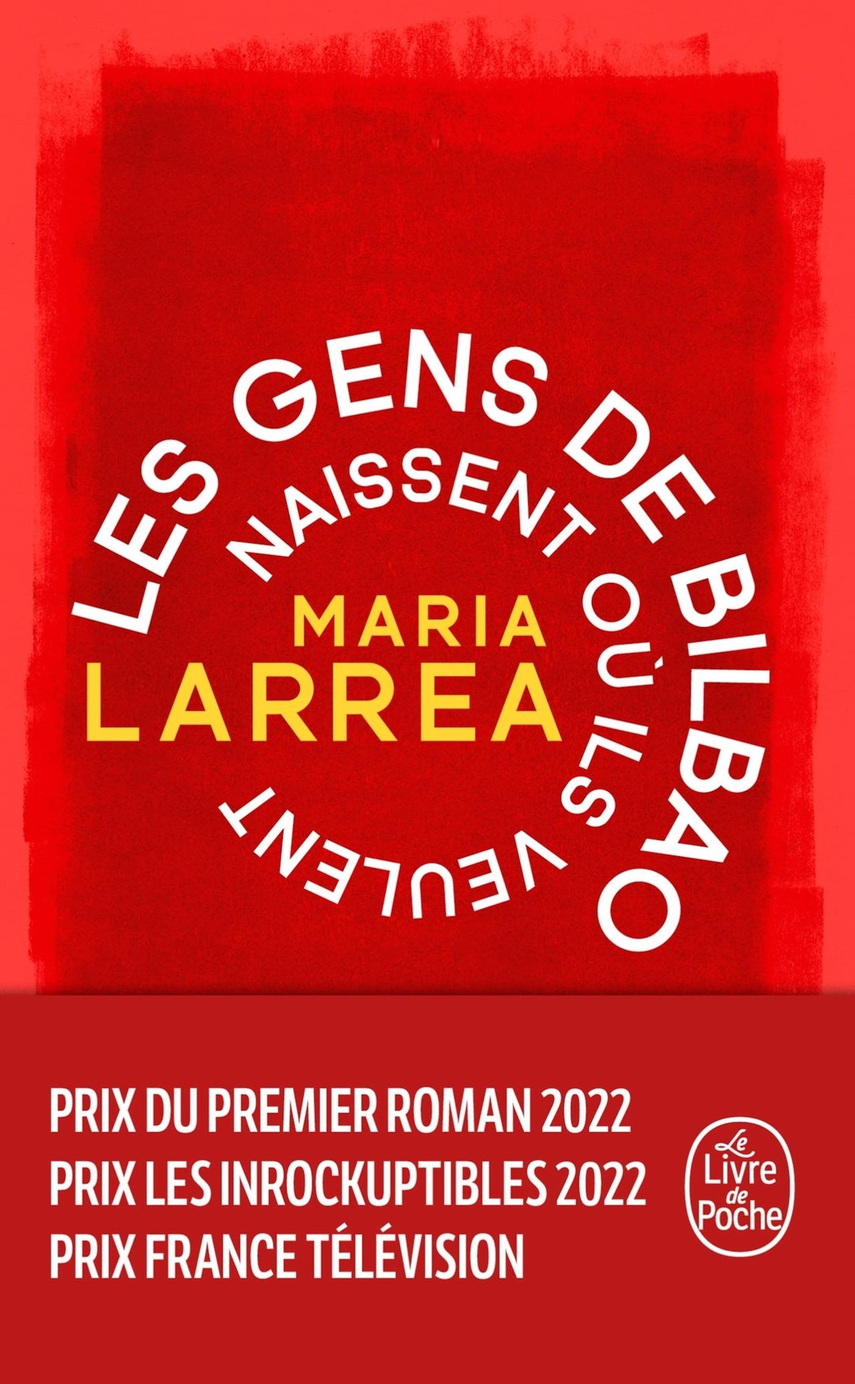 Les Gens de Bilbao naissent où ils veulent