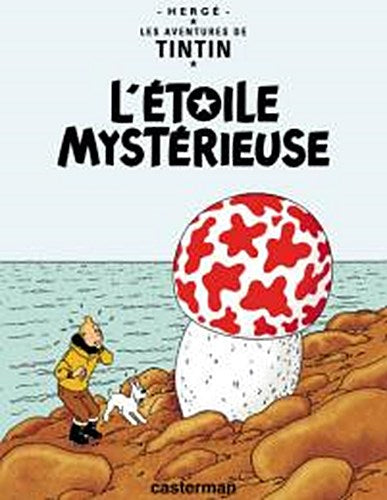 Les Aventures de Tintin. L'étoile mystérieuse