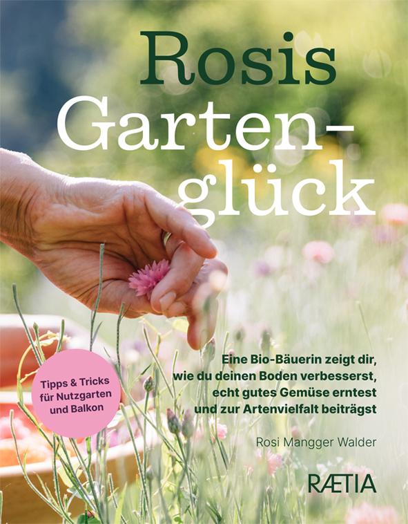 Buchcover: Rosis Gartenglück