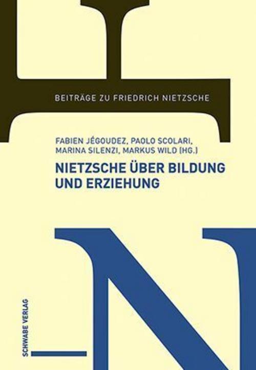 Nietzsche über Bildung und Erziehung