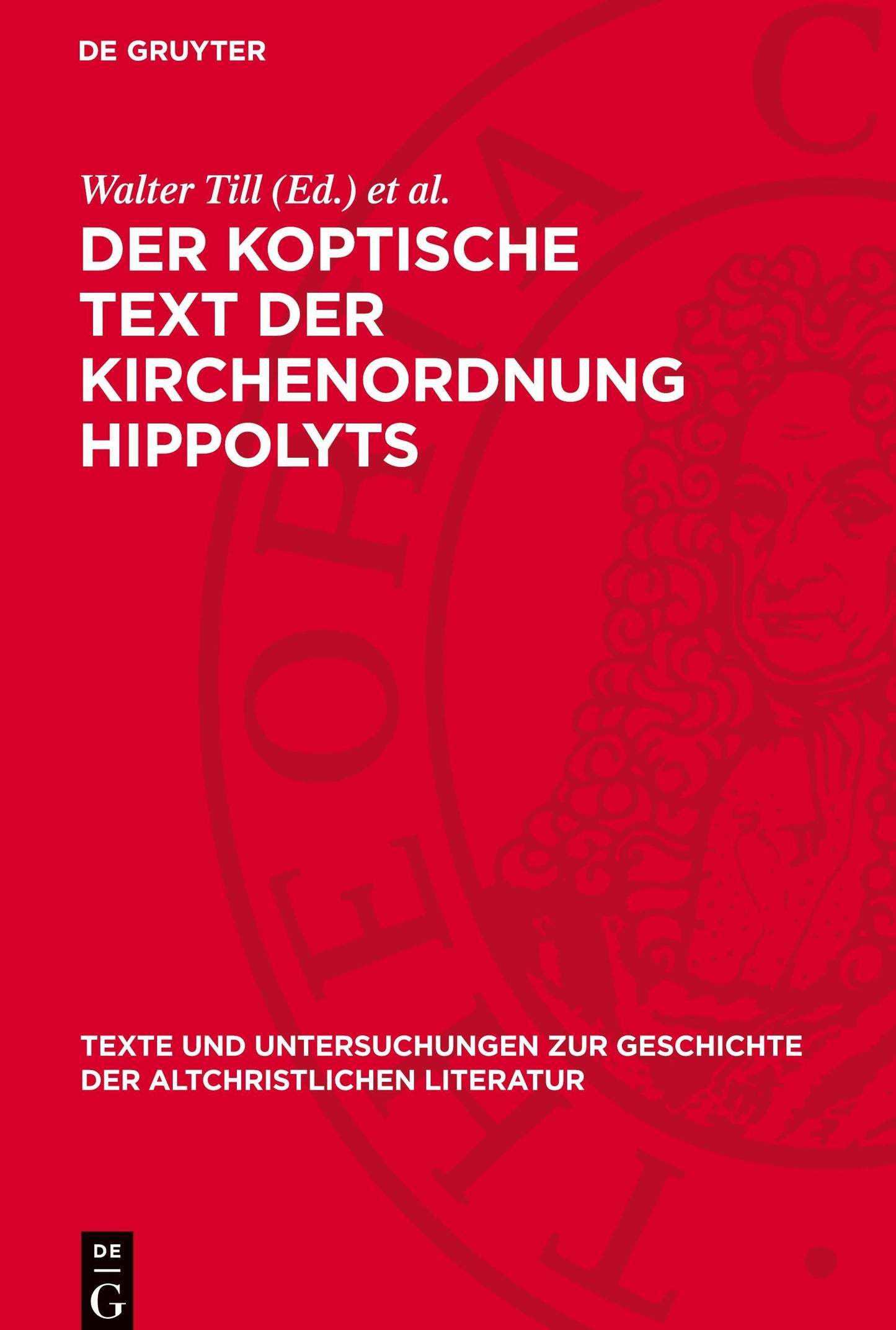Der koptische Text der Kirchenordnung Hippolyts