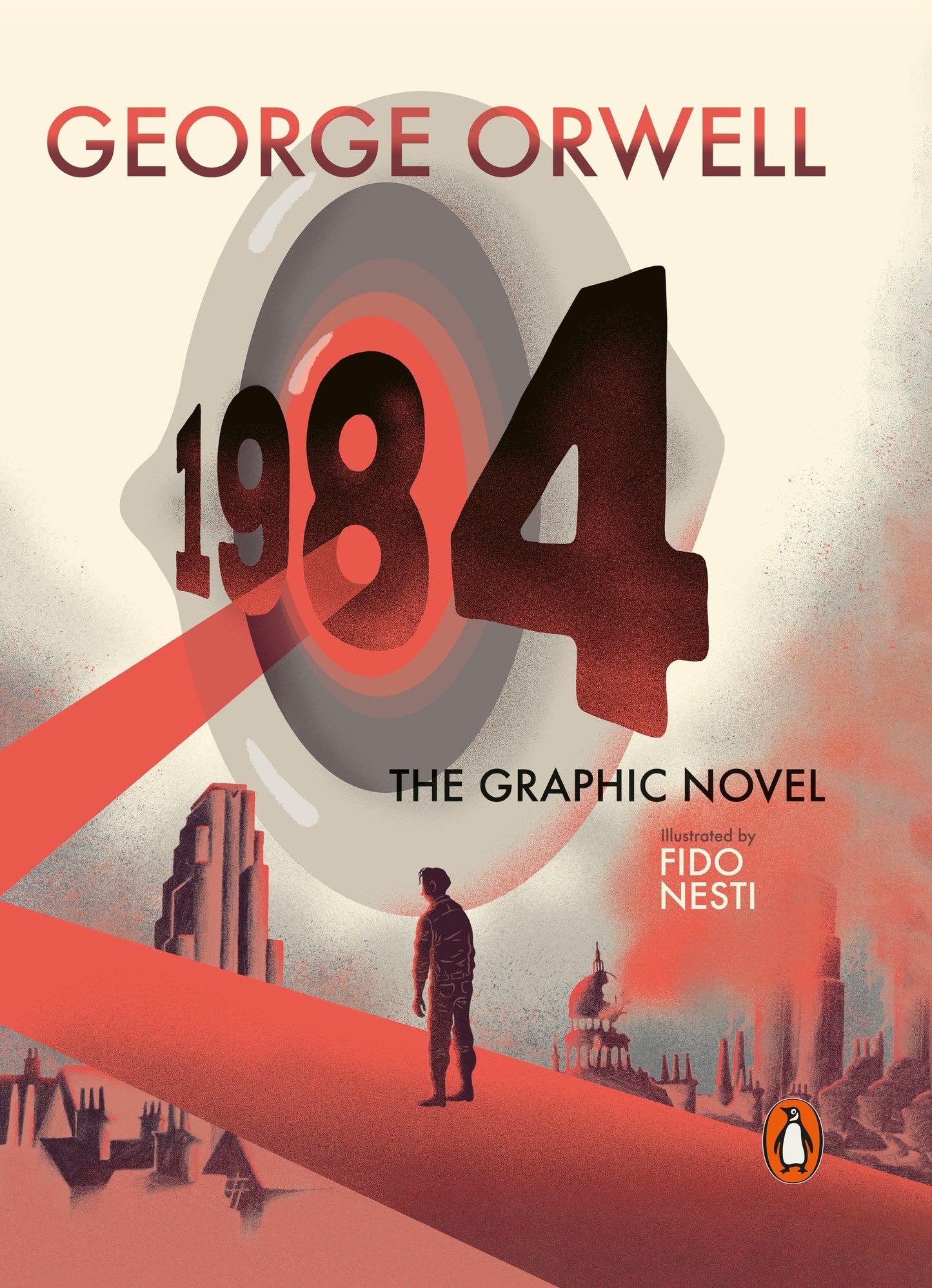 Nineteen Eighty-Four. The Graphic Novel