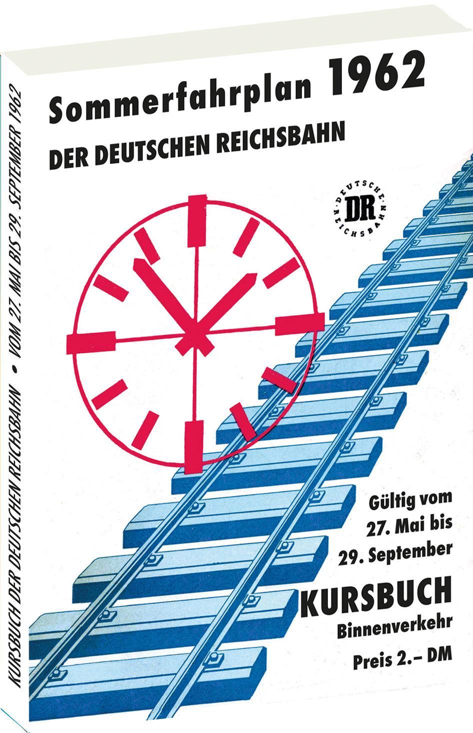 Buchcover: Kursbuch der Deutschen Reichsbahn - Sommerfahrplan 1962