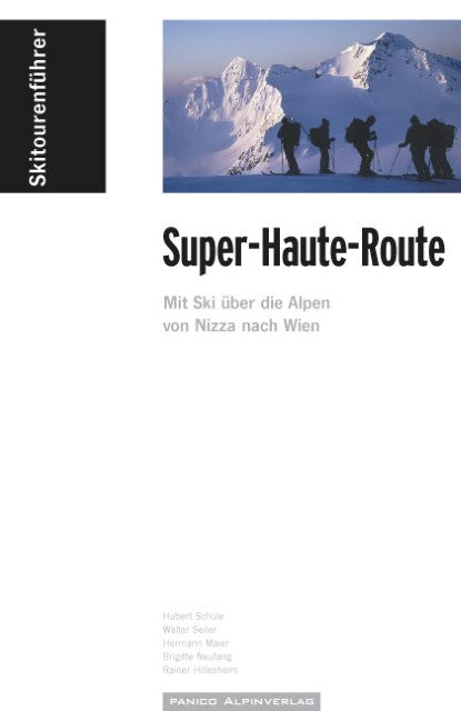 Skitourenführer \"Super-Haute-Route\"