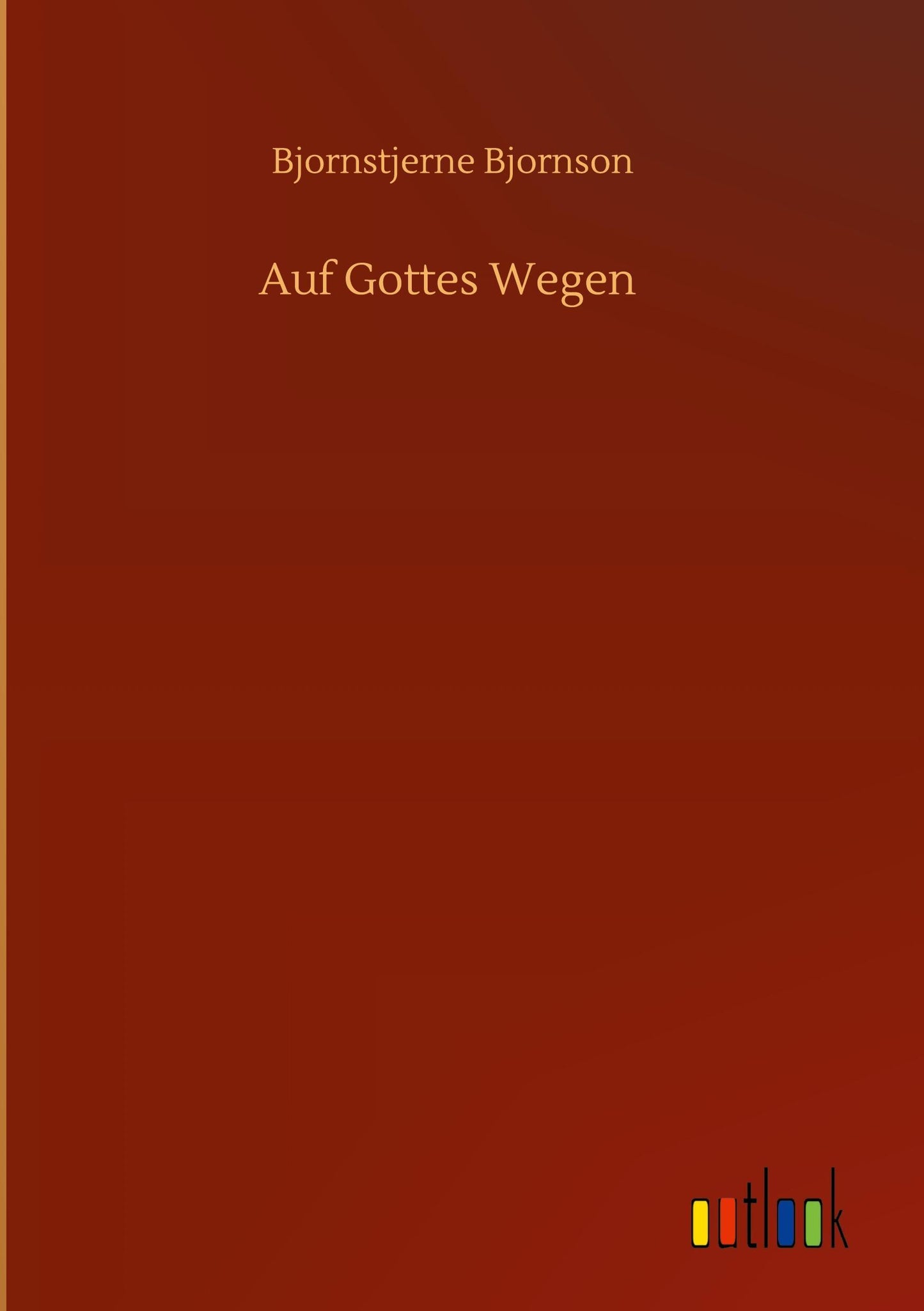 Auf Gottes Wegen