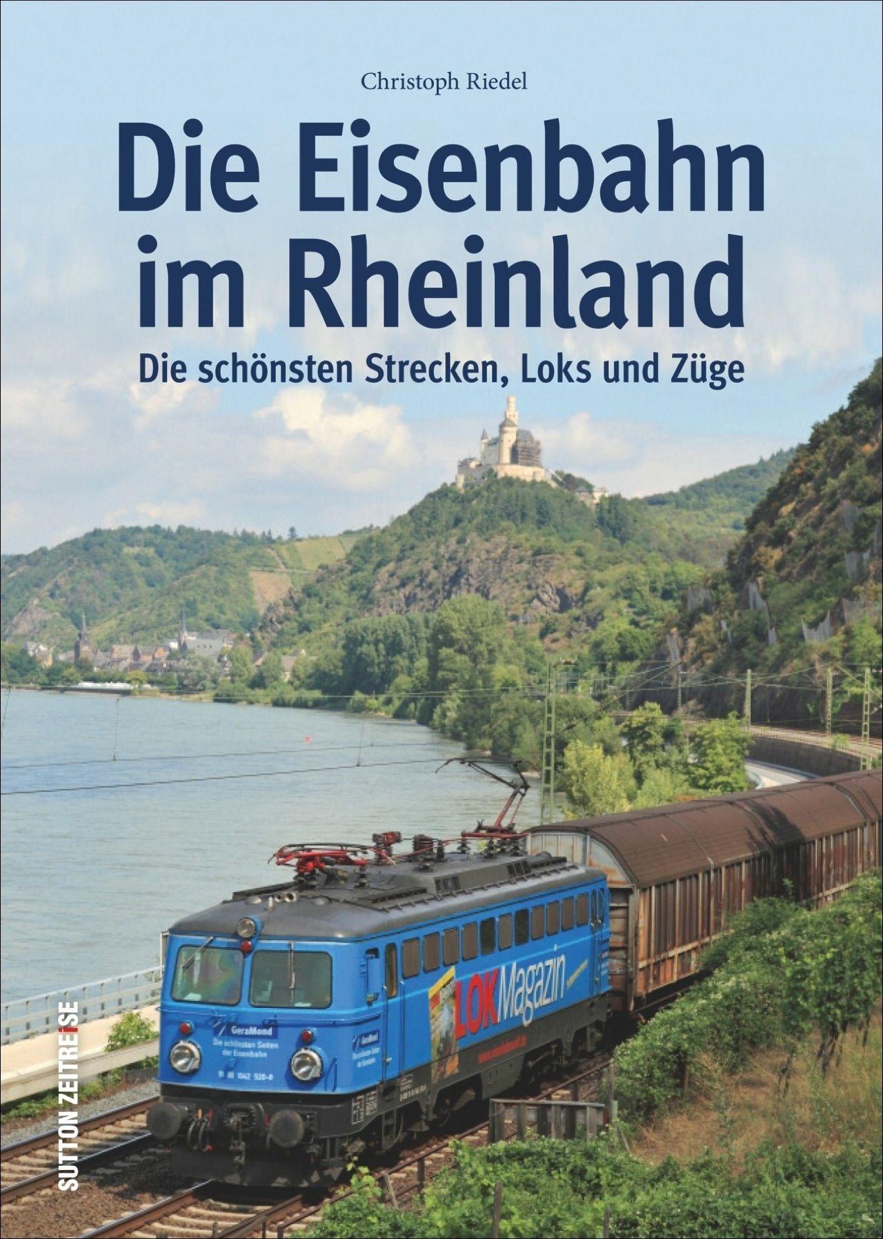 Buchcover: Die Eisenbahn im Rheinland