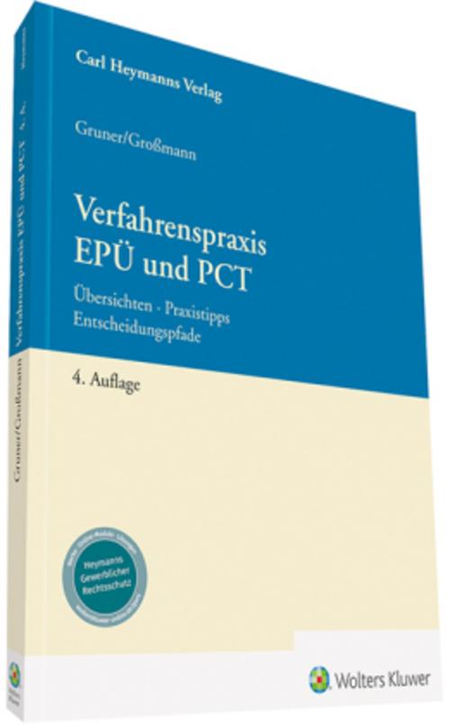 Verfahrenspraxis EPÜ und PCT