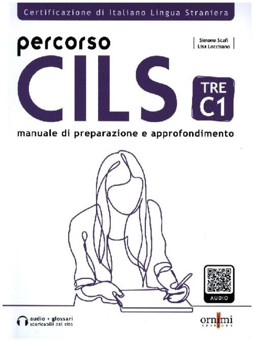 Percorso CILS TRE C1 - Test di preparazione + audio scaricabile