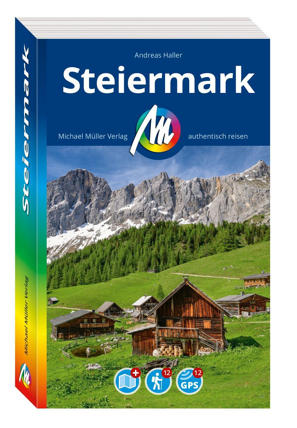 Haller, Andreas/MICHAEL MÜLLER REISEFÜHRER Steiermark