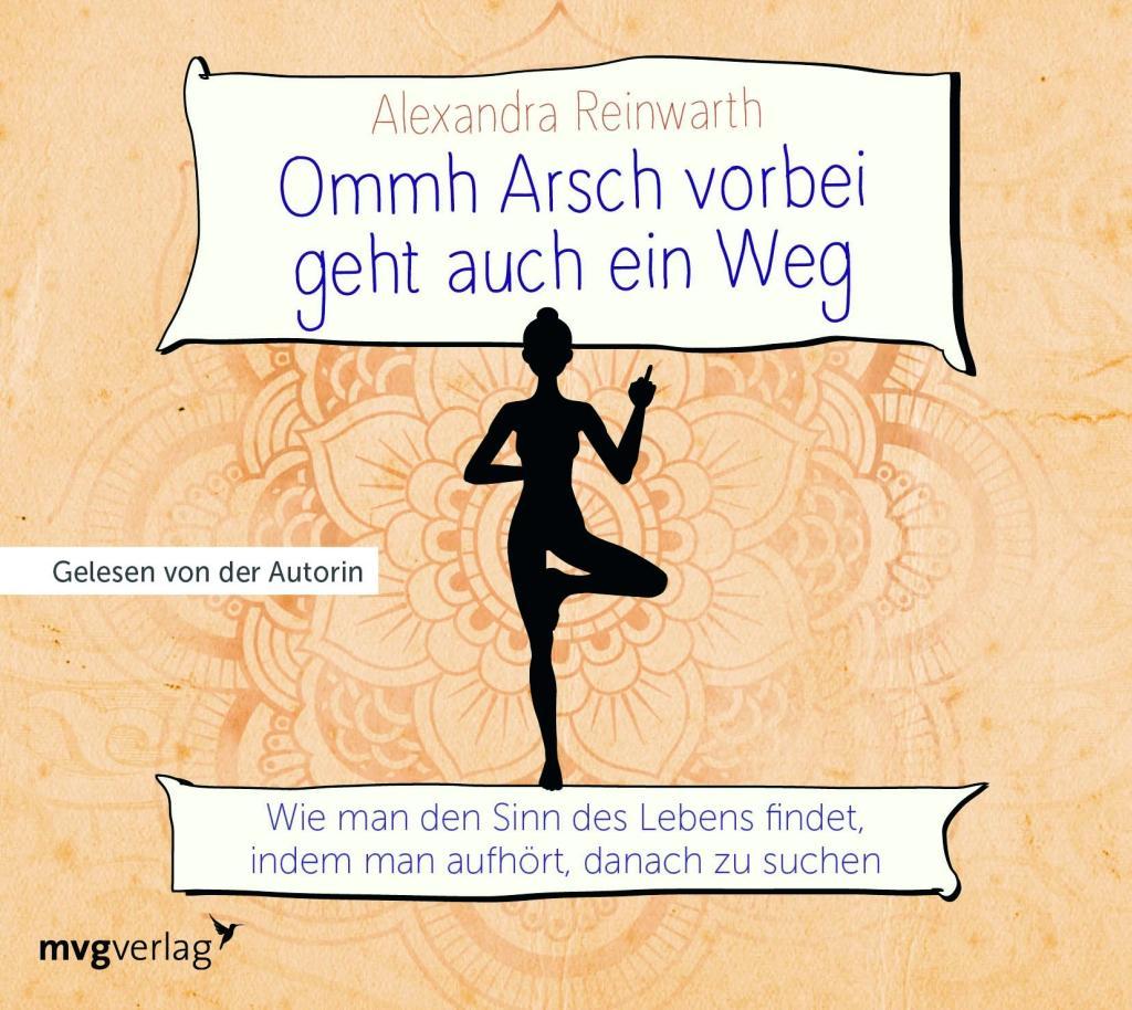 Ommh Arsch vorbei geht auch ein Weg,1 Audio-CD