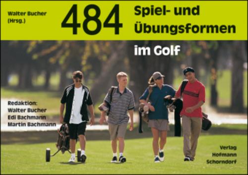 Buchcover: 484 Spiel- und Übungsformen im Golf
