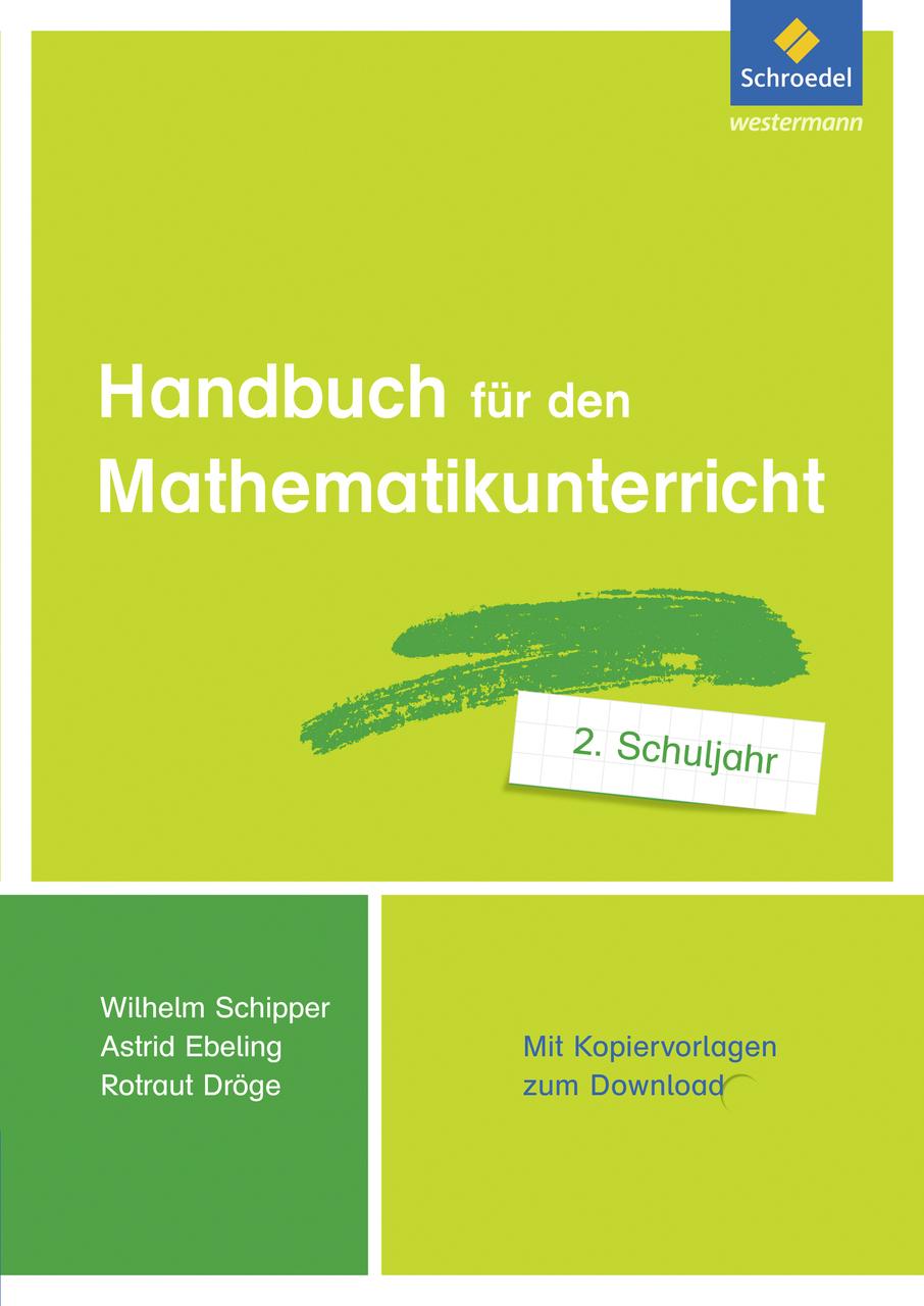 Handbuch für den Mathematikunterricht an Grundschulen 2. Schuljahr