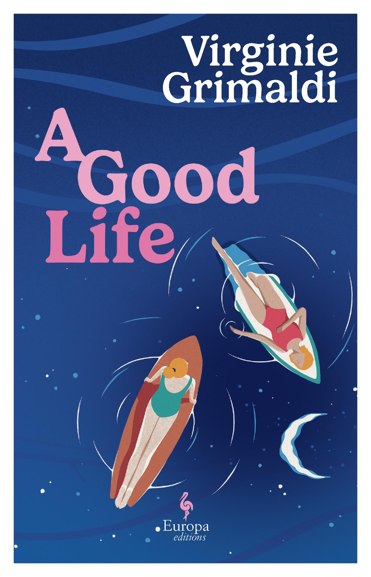 A Good Life
