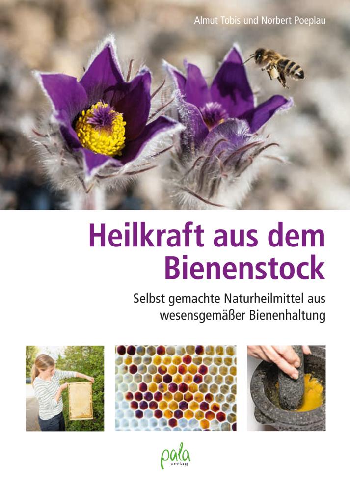 Buchcover: Heilkraft aus dem Bienenstock