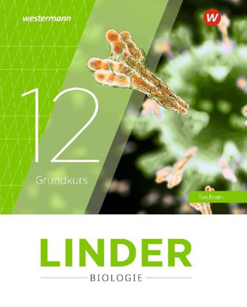 LINDER Biologie SII. Schulbuch 12 Grundkurs. Für Sachsen