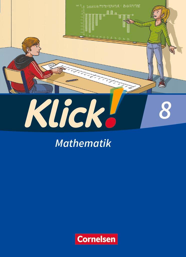 Klick! Mathematik 8. Schuljahr - Mittel-/Oberstufe - Ausgabe 2009 - Schulbuch